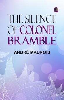 The Silence of Colonel Bramble
