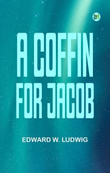 A Coffin for Jacob