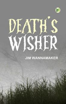 Death's Wisher