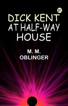 Dick Kent at Half-Way House