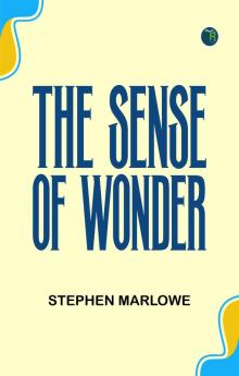 The Sense of Wonder