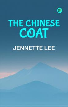 The Chinese Coat