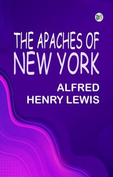 The Apaches of New York