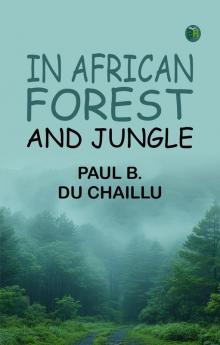In African Forest and Jungle
