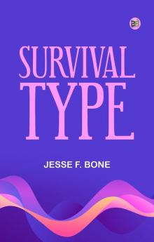 Survival Type