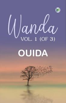 Wanda Vol. 1 (of 3)