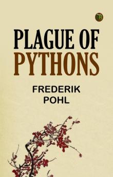 Plague of Pythons