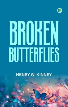 Broken Butterflies