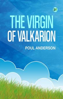 The Virgin of Valkarion