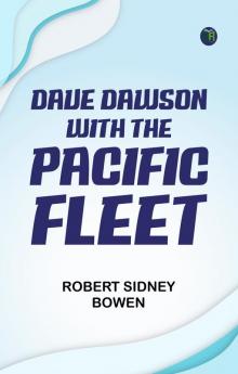 Dave Dawson with the Pacific Fleet