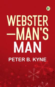 WEBSTER—MAN'S MAN
