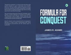 FORMULA FOR CONQUEST