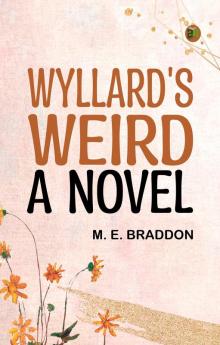 Wyllard's Weird: A Novel