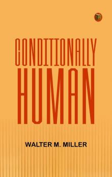 Conditionally Human