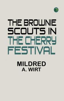 The Brownie Scouts in the Cherry Festival