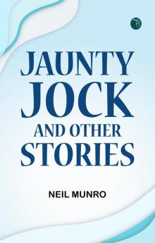 Jaunty Jock and Other Stories