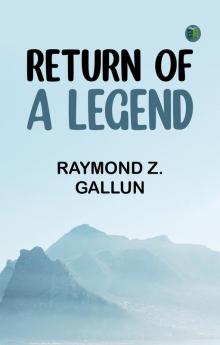 Return of a Legend