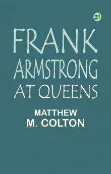 Frank Armstrong at Queens