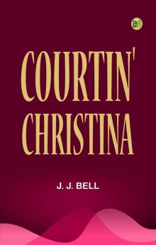 Courtin' Christina