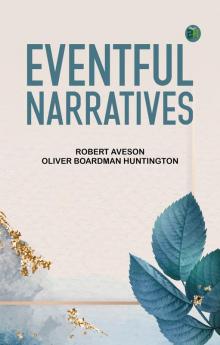Eventful Narratives