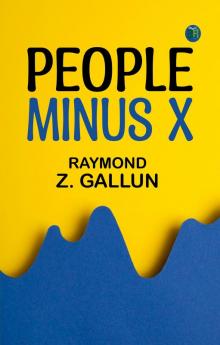 People Minus X