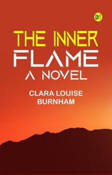 The Inner Flame: A Novel