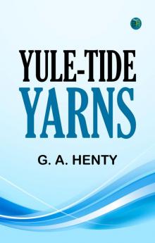 Yule-Tide Yarns
