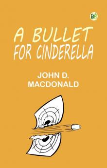 A Bullet for Cinderella