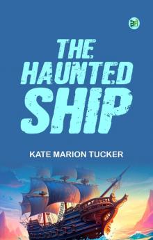 The Haunted Ship