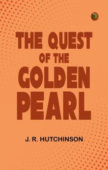 The Quest of the Golden Pearl
