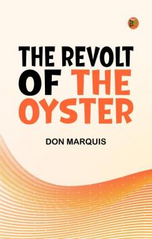 The Revolt of the Oyster