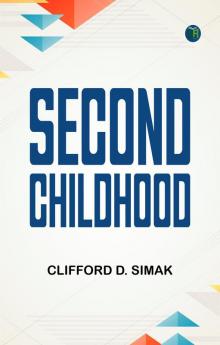 Second Childhood