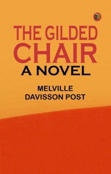 The Gilded Chair: A Novel