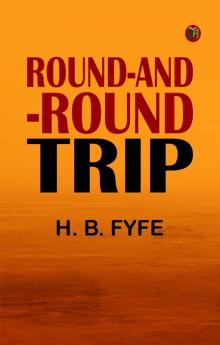 Round-and-Round Trip