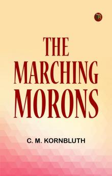 The Marching Morons