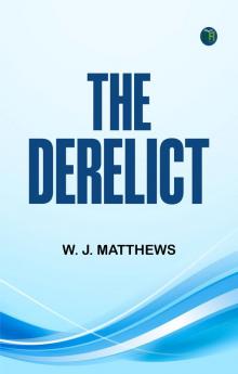 The Derelict