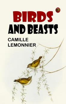 Birds and Beasts