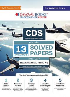 Oswaal CDS (Combined Defence Services) Yearwise 13 Solved Papers (2018-2024) Elementary Mathematics | For 2024-25 Exam