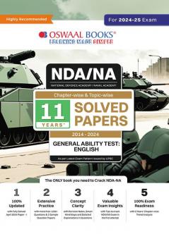 Oswaal NDA-NA (NATIONAL DEFENCE ACADEMY/NAVAL ACADEMY) Chapter-wise & Topic-wise 11 Years' Solved Papers (2014-2024) General Ability Test | English For 2024-25 Exam