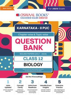 Oswaal Karnataka 2nd PUC Question Bank Class 12 Biology, Chapterwise & Topicwise Previous Solved Papers (2017-2024) for Board Exams 2025