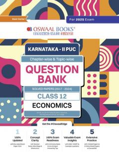 Oswaal Karnataka 2nd PUC Question Bank Class 12 Economics | Chapterwise & Topicwise Previous Solved Papers (2017-2024) | Hardcover Book For Board Exams 2025