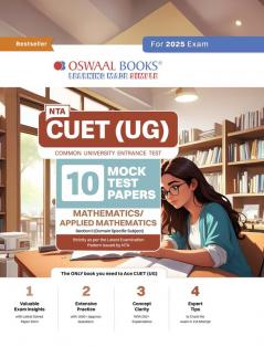 Oswaal NTA CUET (UG) 10 Mock Test Papers Applied Maths/Mathematics (For 2025 Exam)