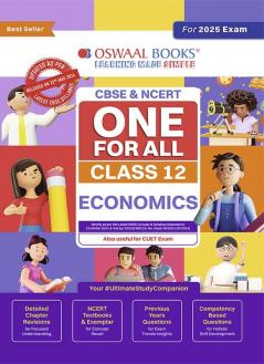 Oswaal CBSE & NCERT One for All | Class 12 Economics For 2025 Board Exam