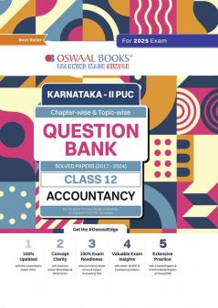 Oswaal Karnataka 2nd PUC Question Bank Class 12 Accountancy | Chapterwise & Topicwise Previous Solved Papers (2017-2024) | Hardcover Book For Board Exams 2025