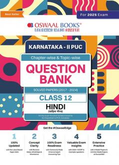 Oswaal Karnataka 2nd PUC Question Bank Class 12 Hindi, Chapterwise & Topicwise Previous Solved Papers (2017-2024) for Board Exams 2025