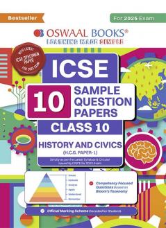 Oswaal ICSE | 10 Sample Question Papers | Class 10 | History & Civics (For 2025 Exam)