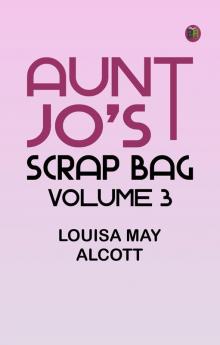 Aunt Jo's Scrap Bag Volume 3