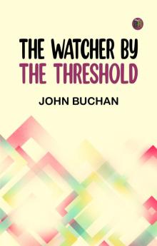 The Watcher by the Threshold