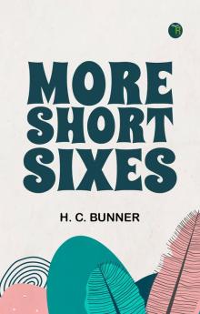 More Short Sixes