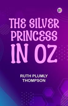 The Silver Princess in Oz